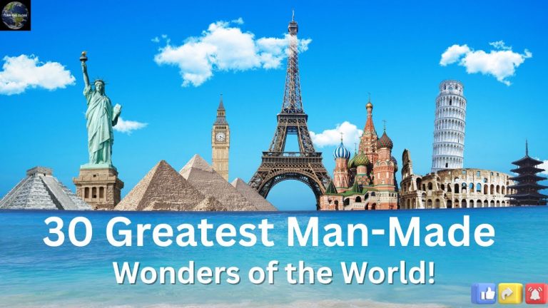 30 Greatest Man-Made Wonders of the World!